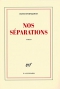 Couverture du livre : "Nos séparations"