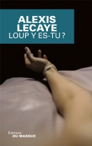 Couverture du livre : "Loup y es-tu ?"