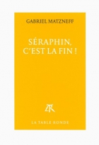 Couverture du livre : "Séraphin, c'est la fin !"