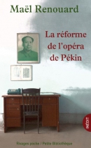 Couverture du livre : "La réforme de l'opéra de Pékin"