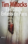 Couverture du livre : "Les douze enfants de Paris"