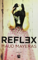Couverture du livre : "Reflex"