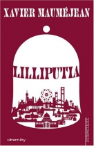 Couverture du livre : "Lilliputia"