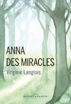 Couverture du livre : "Anna des miracles"