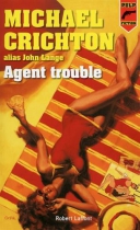 Couverture du livre : "Agent trouble"