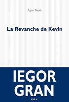 Couverture du livre : "La revanche de Kévin"