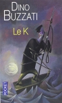 Couverture du livre : "Le K"