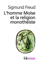 Couverture du livre : "L'homme Moïse et la religion monothéiste"