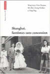 Couverture du livre : "Shanghaï, fantômes sans concession"
