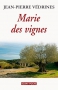 Couverture du livre : "Marie des vignes"