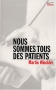 Couverture du livre : "Nous sommes tous des patients"