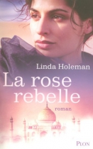 Couverture du livre : "La rose rebelle"