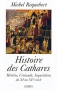 Couverture du livre : "Histoire des cathares"