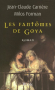 Couverture du livre : "Les fantômes de Goya"