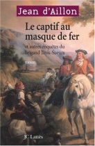 Couverture du livre : "Le captif au masque de fer"