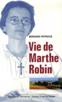 Couverture du livre : "Vie de Marthe Robin"