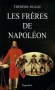 Couverture du livre : "Les frères de Napoléon"