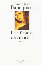 Couverture du livre : "Une femme sans modèles"