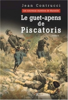 Couverture du livre : "Le guet-apens de Piscatoris"