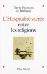 Couverture du livre : "L'hospitalité sacrée entre les religions"