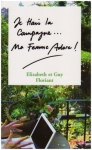 Couverture du livre : "Je hais la campagne, ma femme adore !"