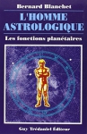 Couverture du livre : "L'homme astrologique"