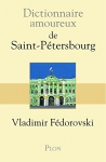 Couverture du livre : "Dictionnaire amoureux de Saint-Pétersbourg"