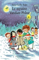 Couverture du livre : "Le mystère Vandam Pishar"