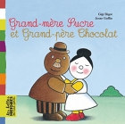 Couverture du livre : "Grand-mère Sucre et grand-père Chocolat"