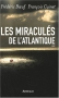 Couverture du livre : "Les miraculés de l'Atlantique"