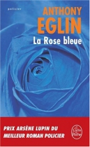 Couverture du livre : "La rose bleue"