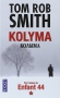 Couverture du livre : "Kolyma"