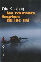 Couverture du livre : "Les courants fourbes du lac Tai"