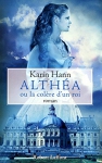 Couverture du livre : "Althéa ou La colère d'un roi"