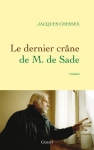 Couverture du livre : "Le dernier crâne de M. de Sade"