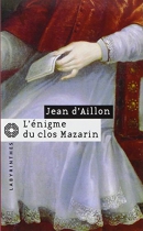 Couverture du livre : "L'énigme du clos Mazarin"
