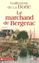Couverture du livre : "Le marchand de Bergerac"