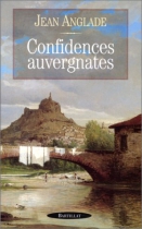 Couverture du livre : "Confidences auvergnates"