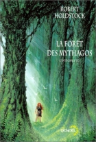 Couverture du livre : "La forêt des Mythagos"