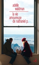 Couverture du livre : "La vie amoureuse de Nathaniel P."