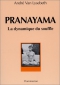 Couverture du livre : "Prânayâma, la dynamique du souffle"