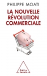 Couverture du livre : "La nouvelle révolution commerciale"