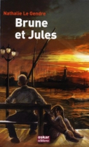 Couverture du livre : "Brune et Jules"