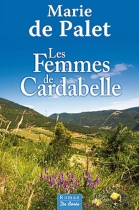 Couverture du livre : "Les femmes de Cardabelle"