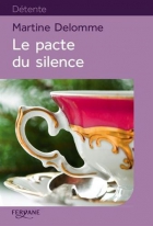 Couverture du livre : "Le pacte du silence"