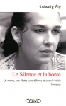 Couverture du livre : "Le silence et la honte"