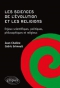 Couverture du livre : "Les sciences de l'évolution et les religions"