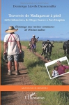 Couverture du livre : "Traversée de Madagascar"
