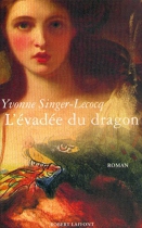 Couverture du livre : "L'évadée du dragon"