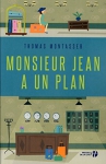Couverture du livre : "Monsieur Jean a un plan"